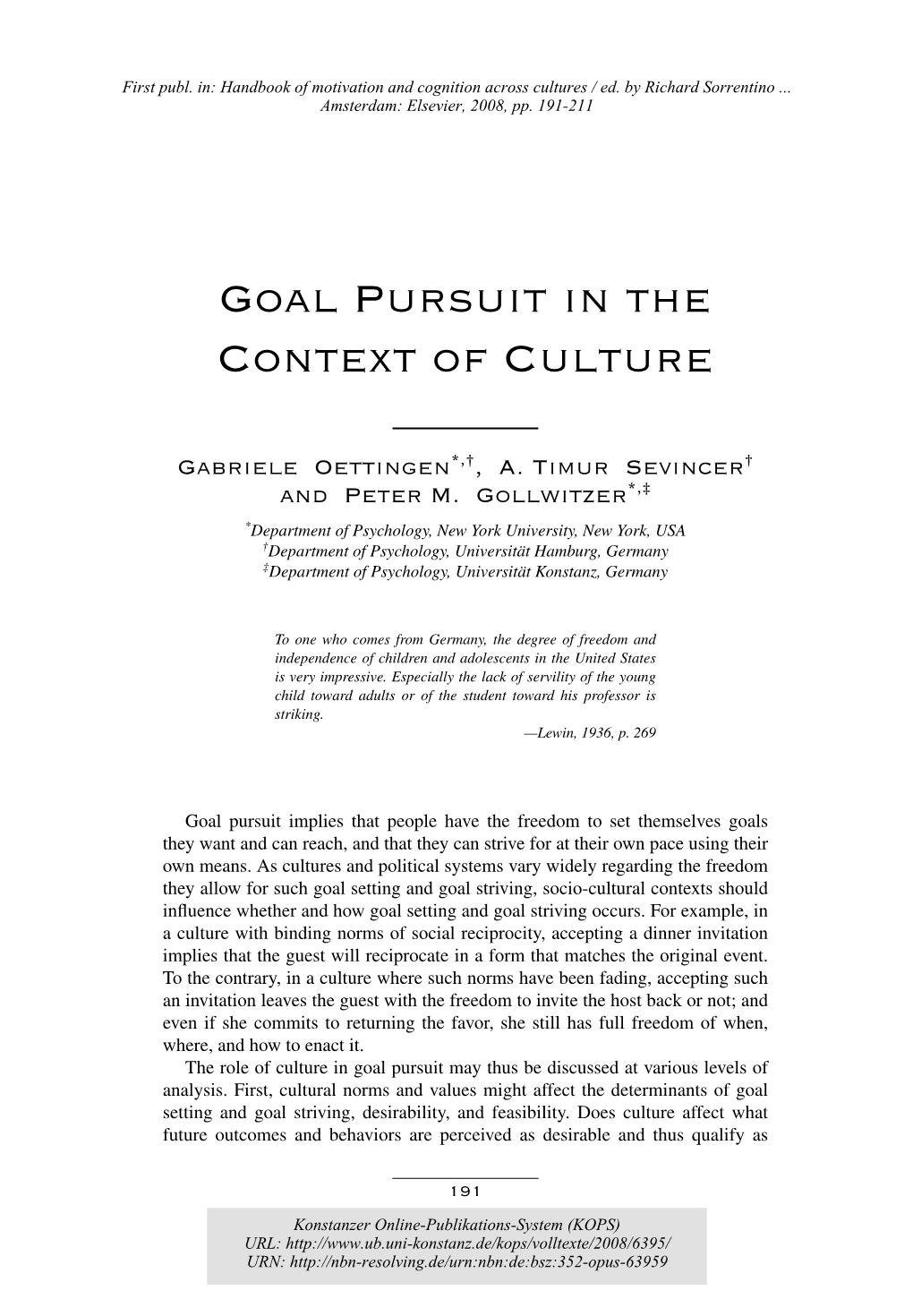 Goal Pursuit in the Context of Culture