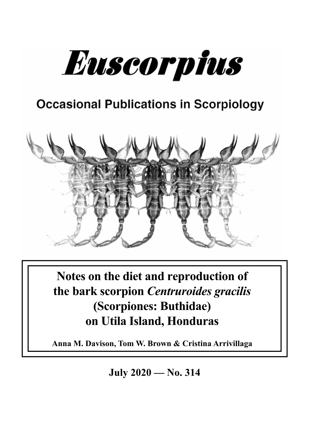 Notes on the Diet and Reproduction of the Bark Scorpion Centruroides Gracilis (Scorpiones: Buthidae) on Utila Island, Honduras