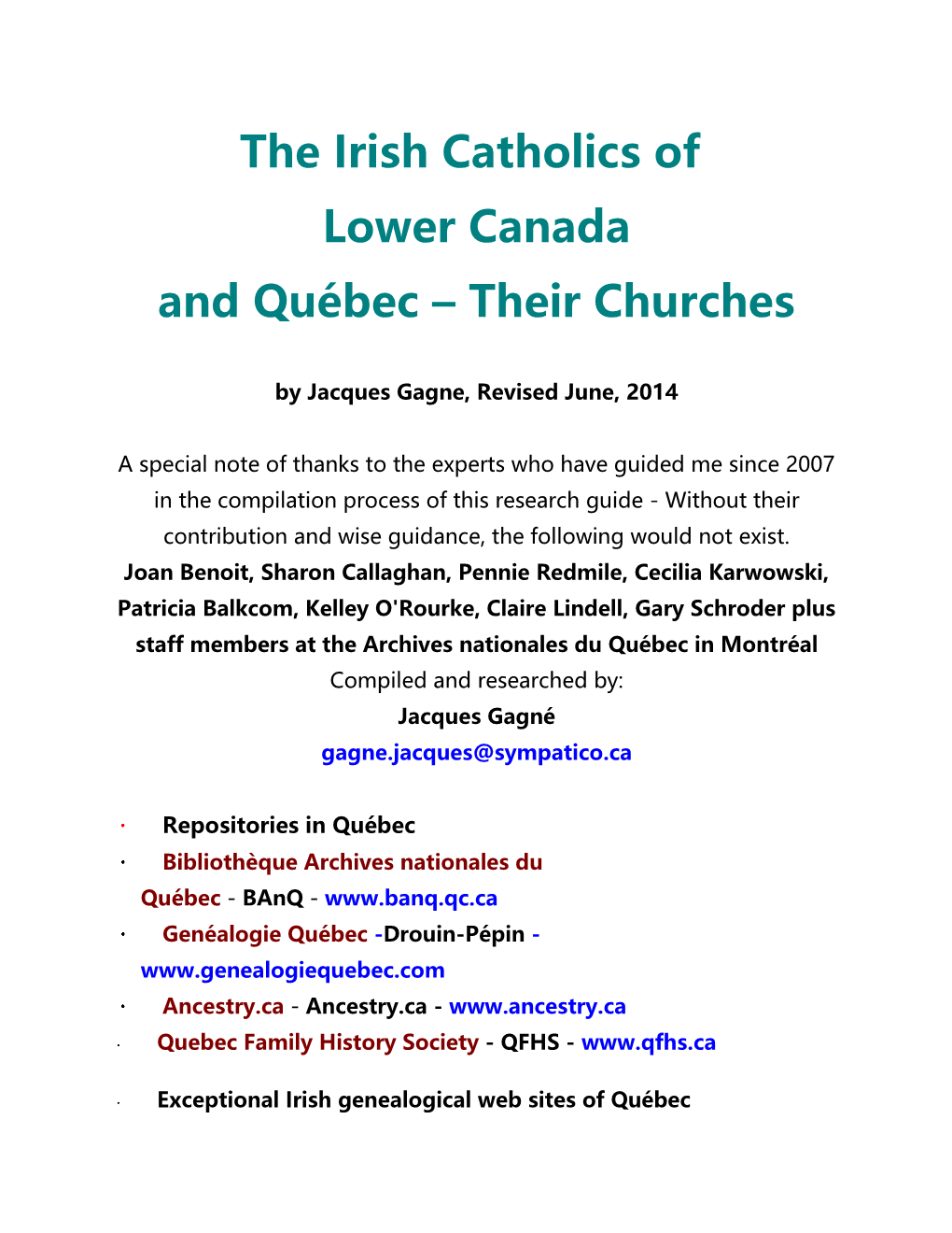 The Irish Catholics of Lower Canada and Québec – Their Churches