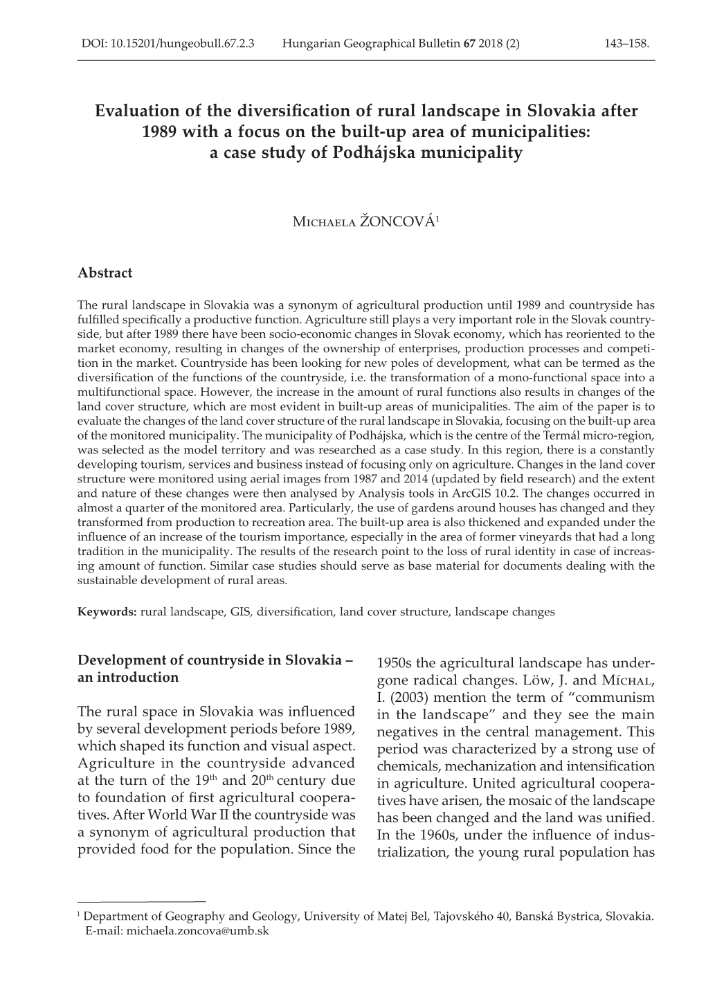 Evaluation of the Diversification of Rural Landscape in Slovakia After 1989 with a Focus on the Built-Up Area of Municipalities