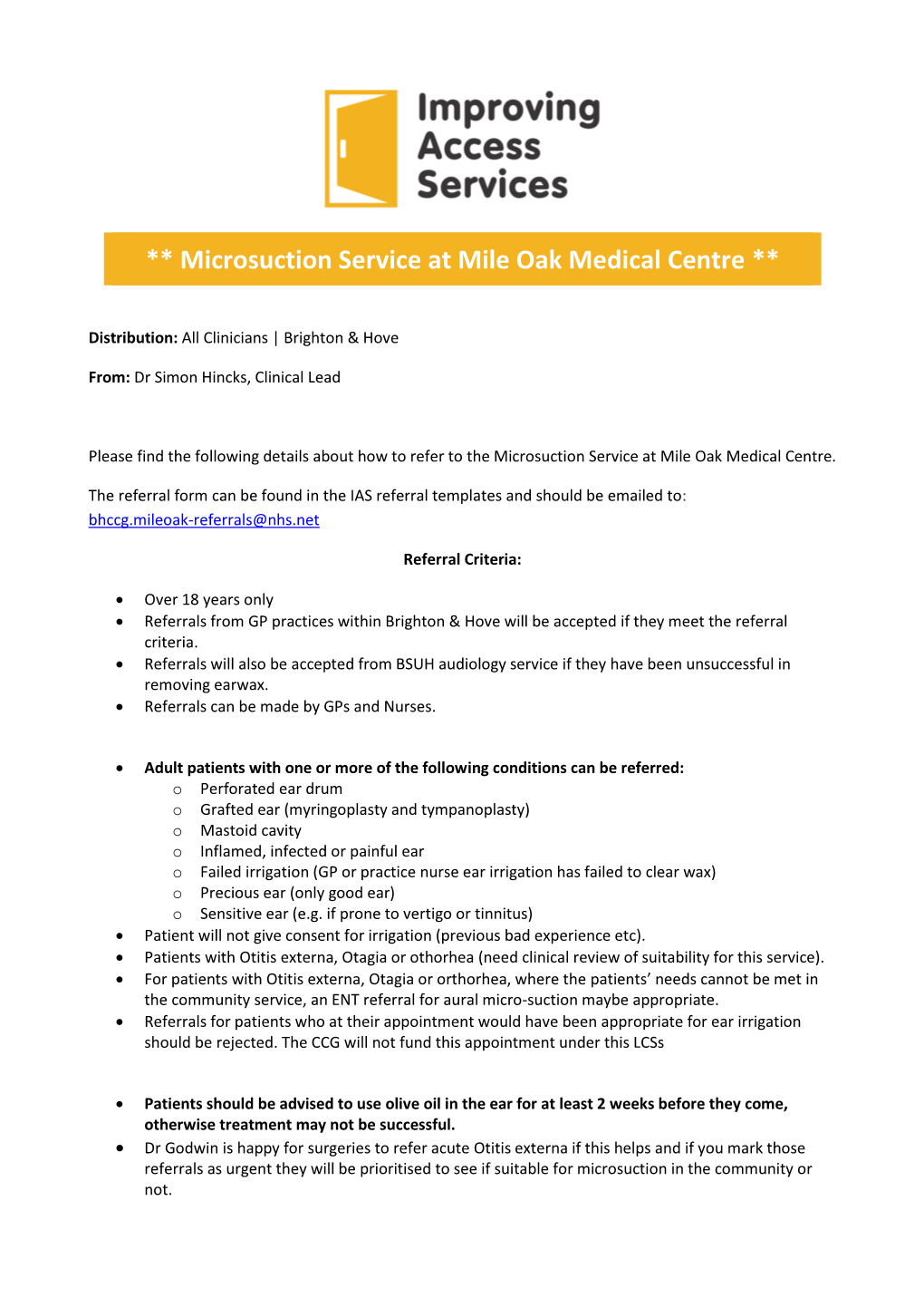 Microsuction Service at Mile Oak Medical Centre **