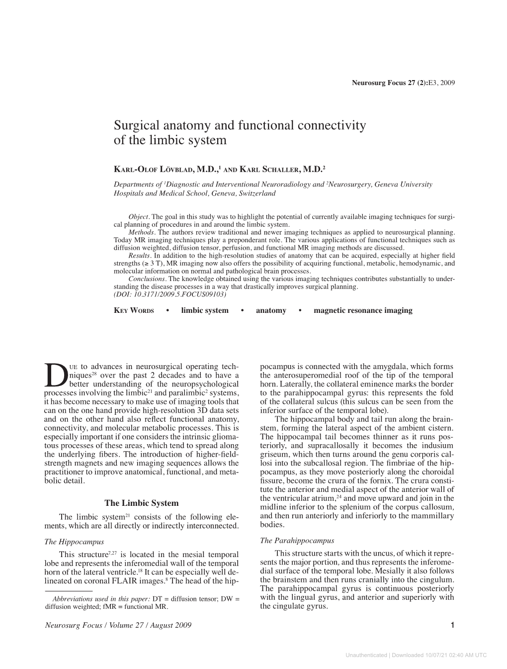 Surgical Anatomy and Functional Connectivity of the Limbic System