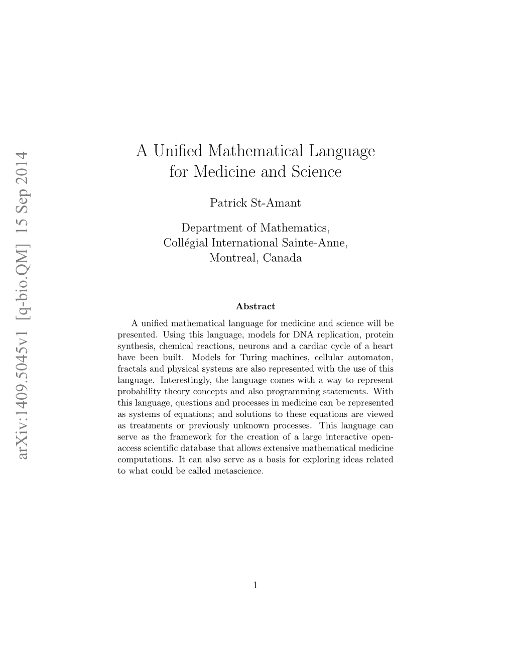 A Unified Mathematical Language for Medicine and Science