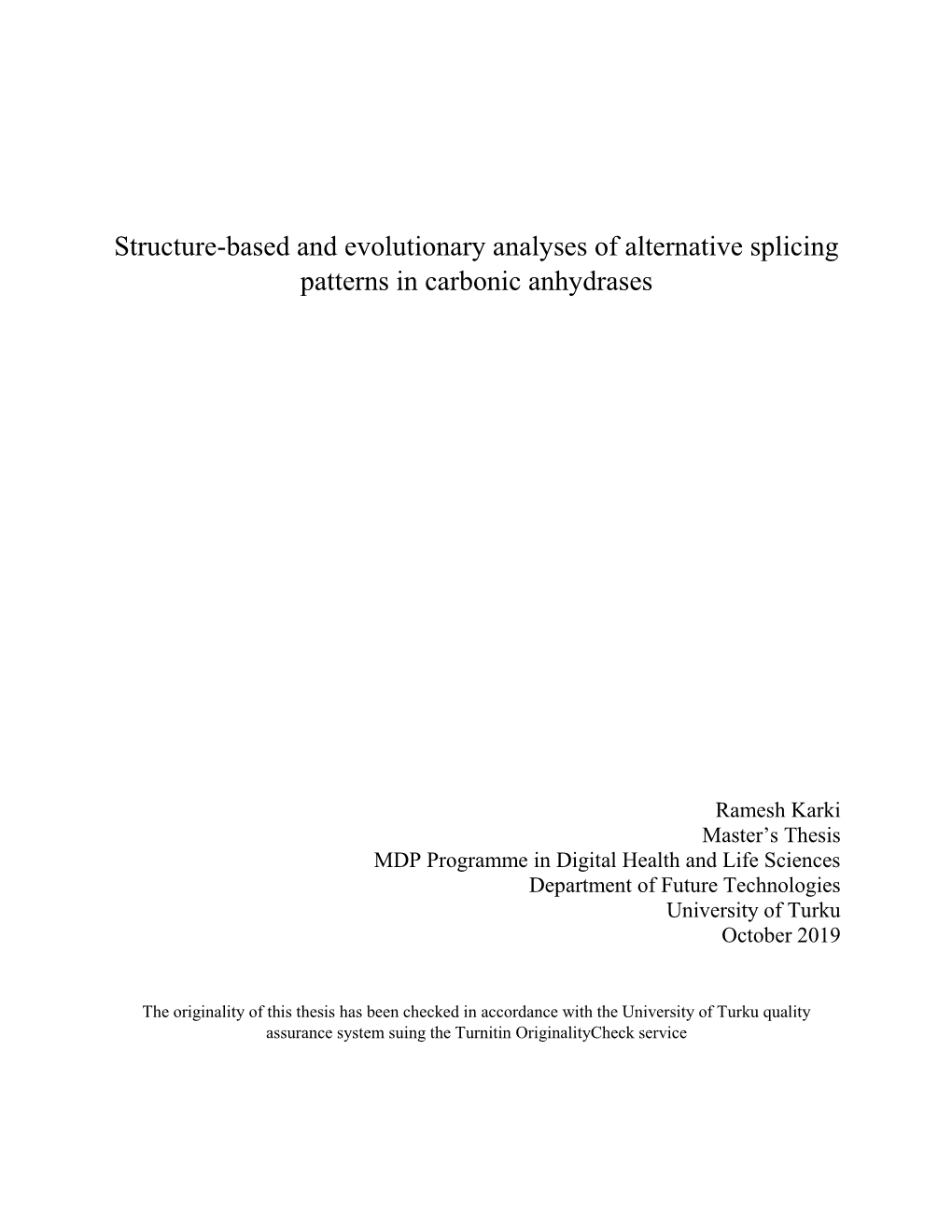 Structure-Based and Evolutionary Analyses of Alternative Splicing Patterns in Carbonic Anhydrases