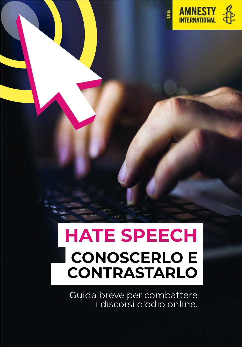 Hate Speech Conoscerlo E Contrastarlo