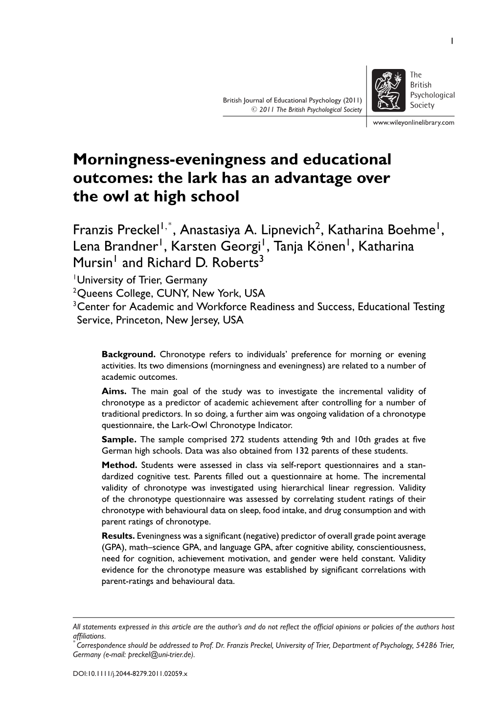 Morningnesseveningness and Educational Outcomes: the Lark Has