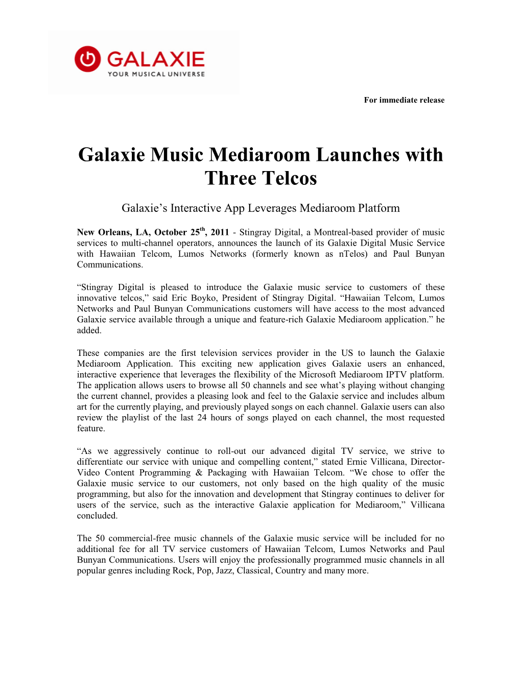 Galaxie Music Mediaroom Launches with Hawaiian