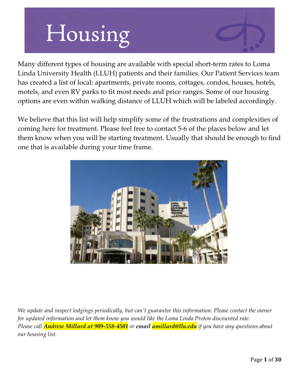 Many Different Types of Housing Are Available with Special Short-Term Rates to Loma Linda University Health (LLUH) Patients and Their Families