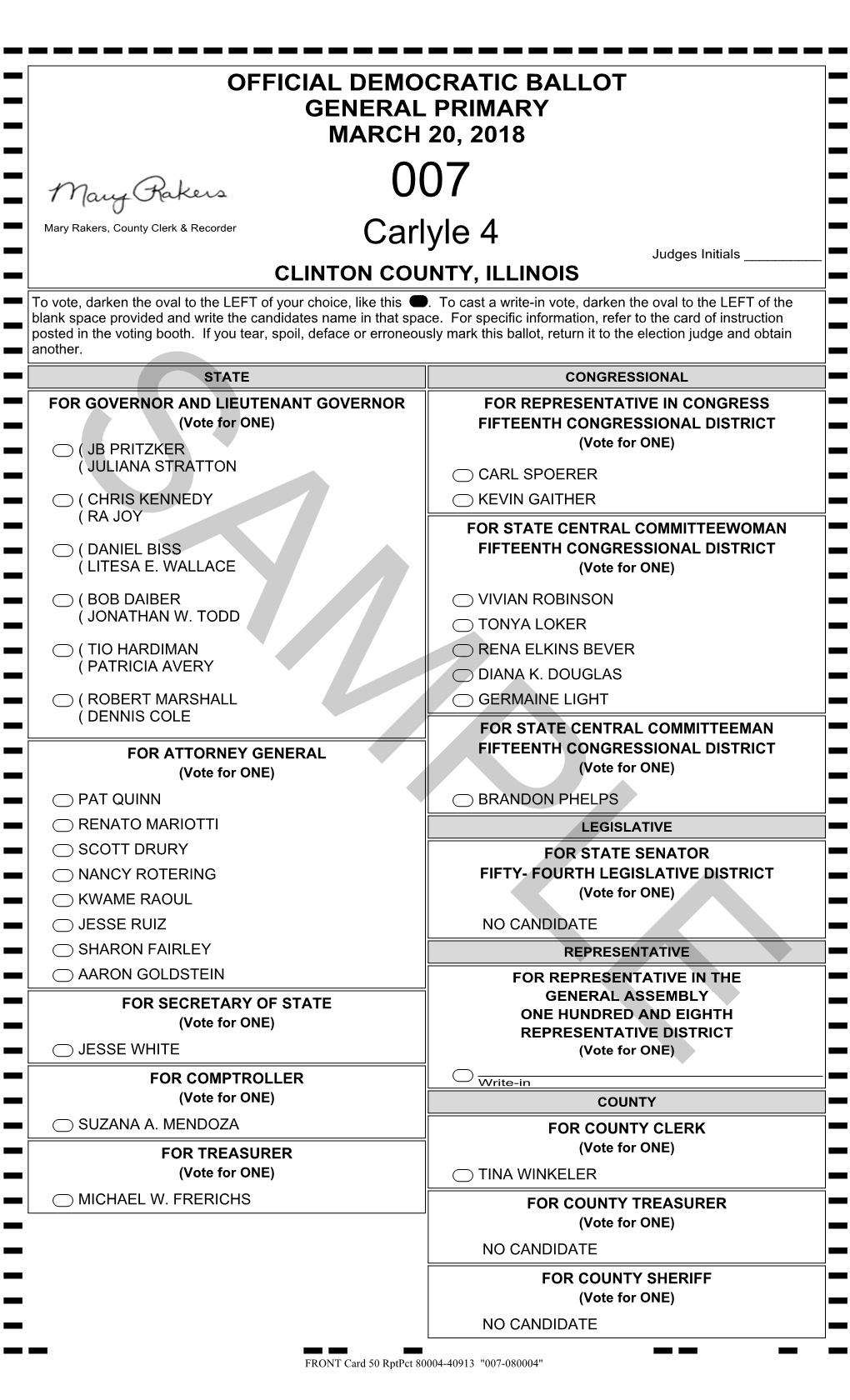 Carlyle 4 Judges Initials ______CLINTON COUNTY, ILLINOIS to Vote, Darken the Oval to the LEFT of Your Choice, Like This