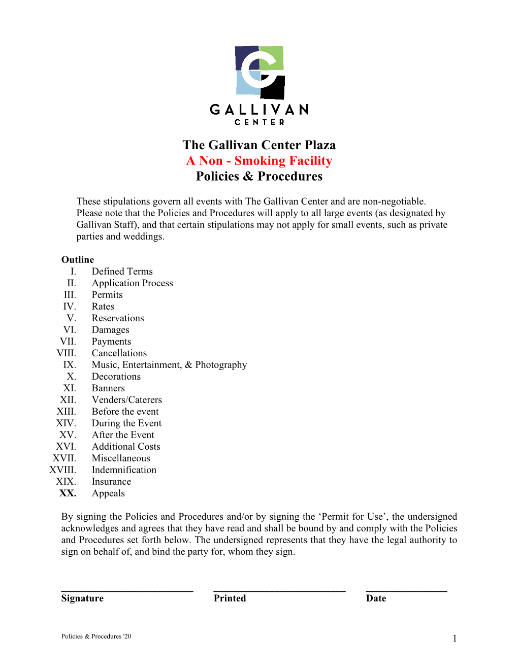 The Gallivan Center Plaza a Non - Smoking Facility Policies & Procedures