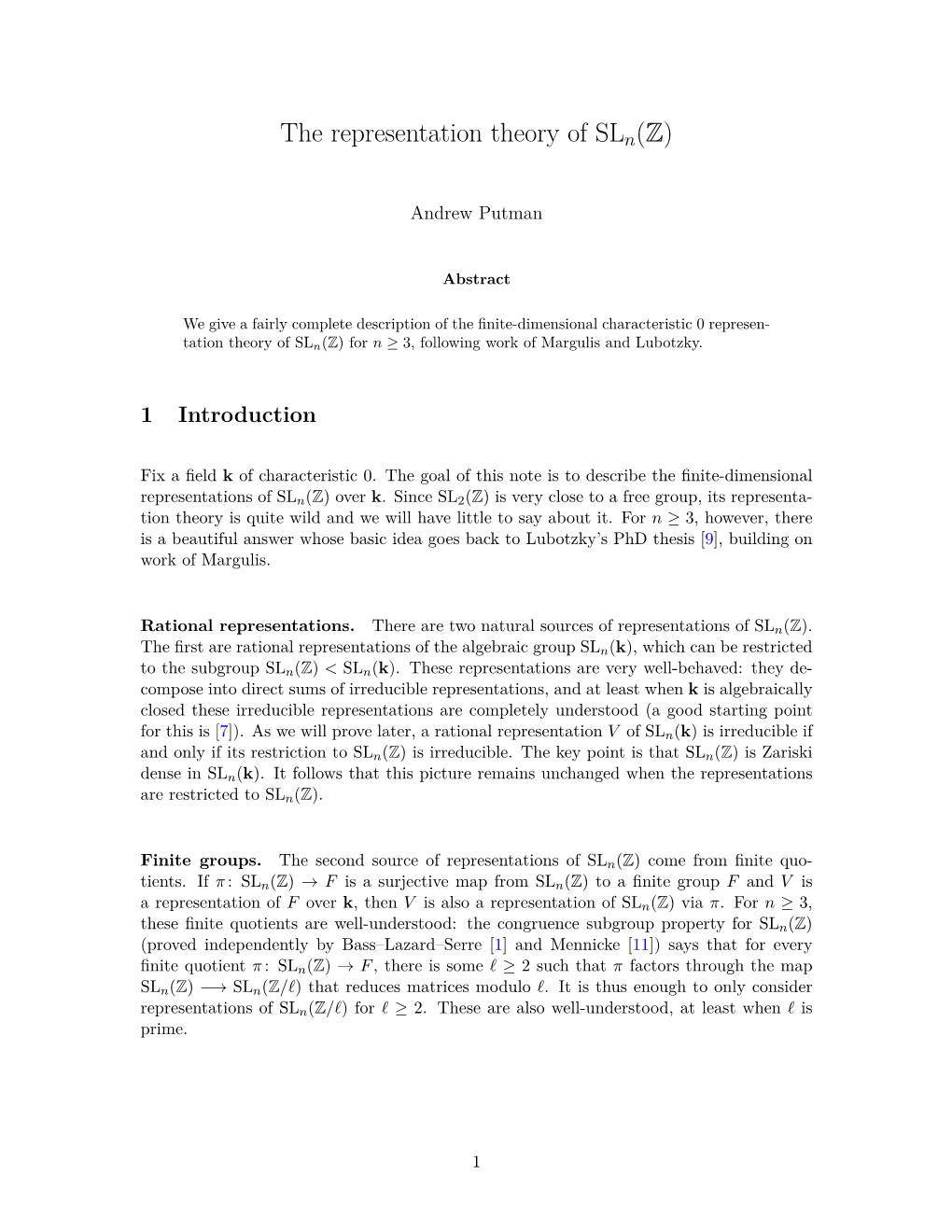 The Representation Theory of Sln(Z)