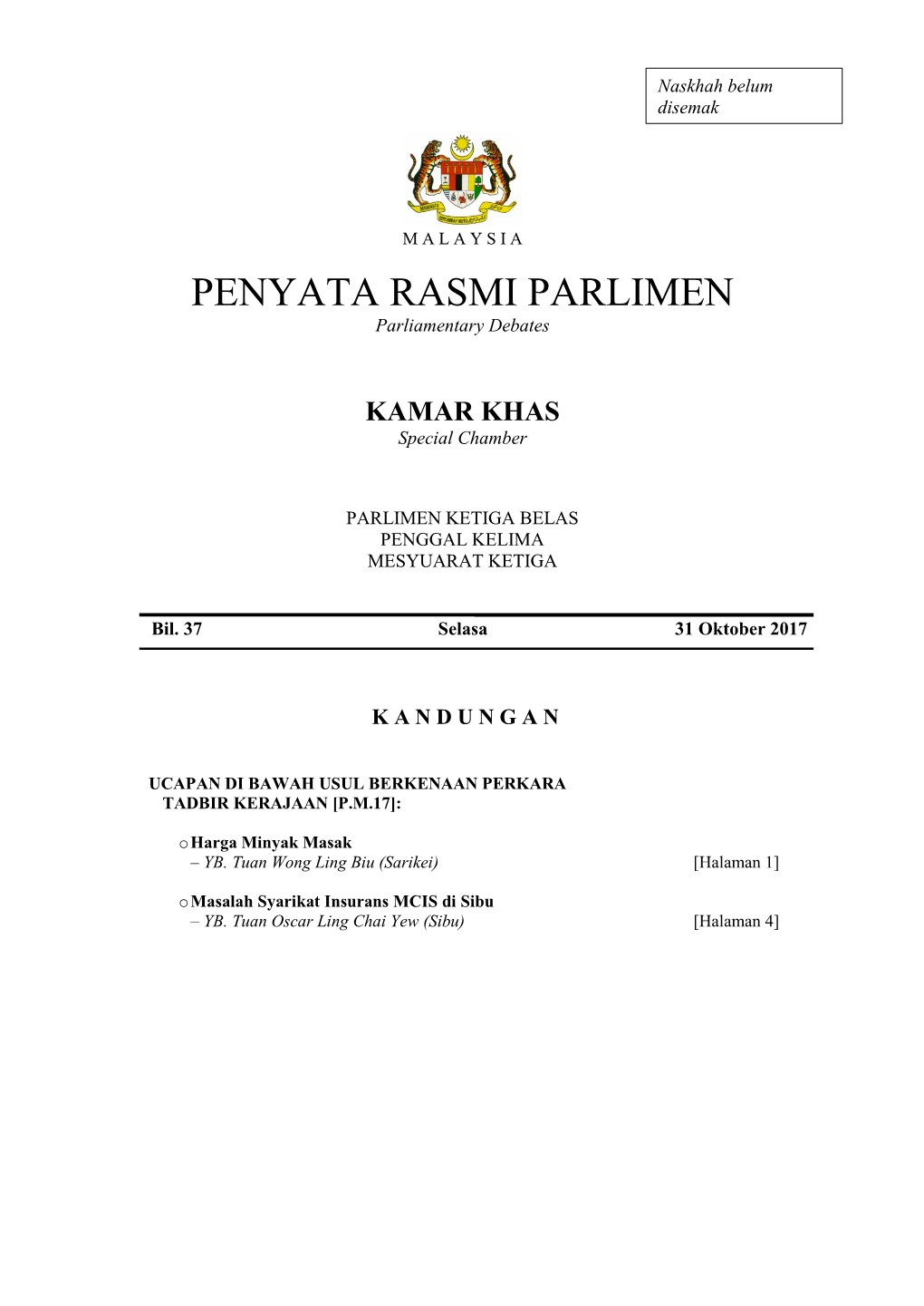 PENYATA RASMI PARLIMEN Parliamentary Debates