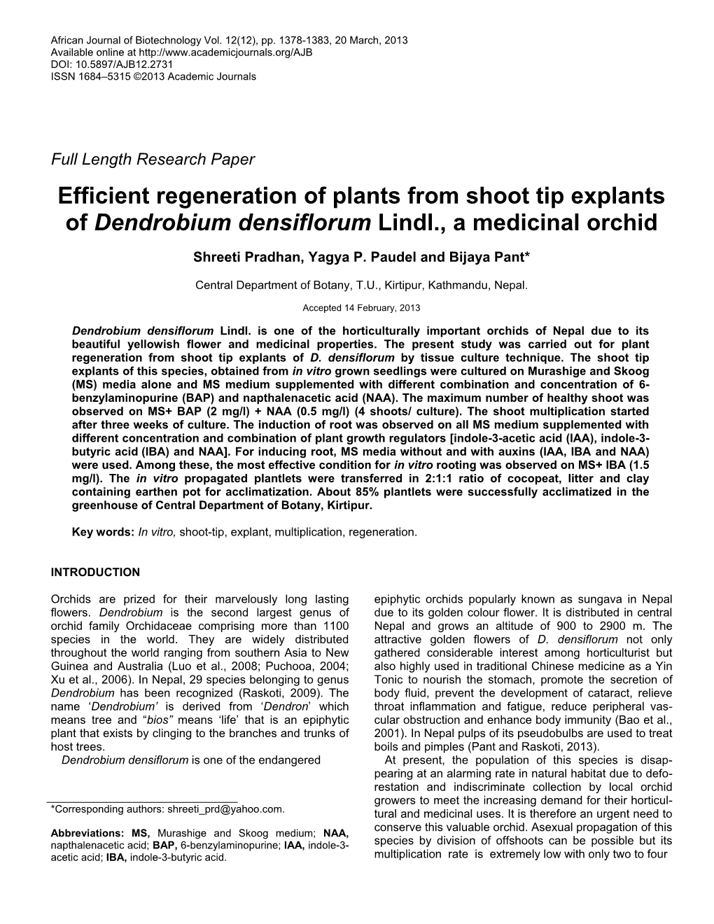 Efficient Regeneration of Plants from Shoot Tip Explants of Dendrobium Densiflorum Lindl., a Medicinal Orchid
