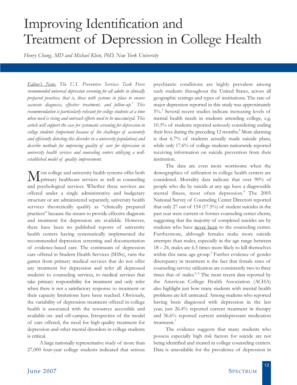 Improving Identification and Treatment of Depression in College Health Henry Chung, MD and Michael Klein, Phd, New York University