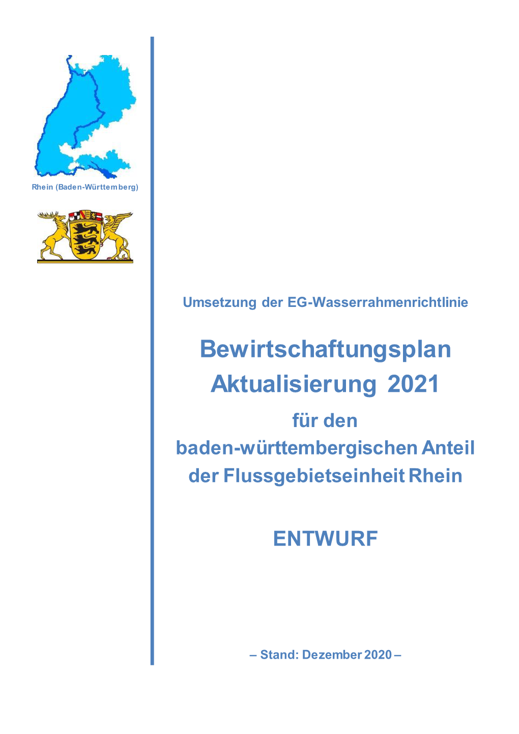 Bewirtschaftungsplan Aktualisierung 2021 Für Den Baden-Württembergischen Anteil Der Flussgebietseinheit Rhein