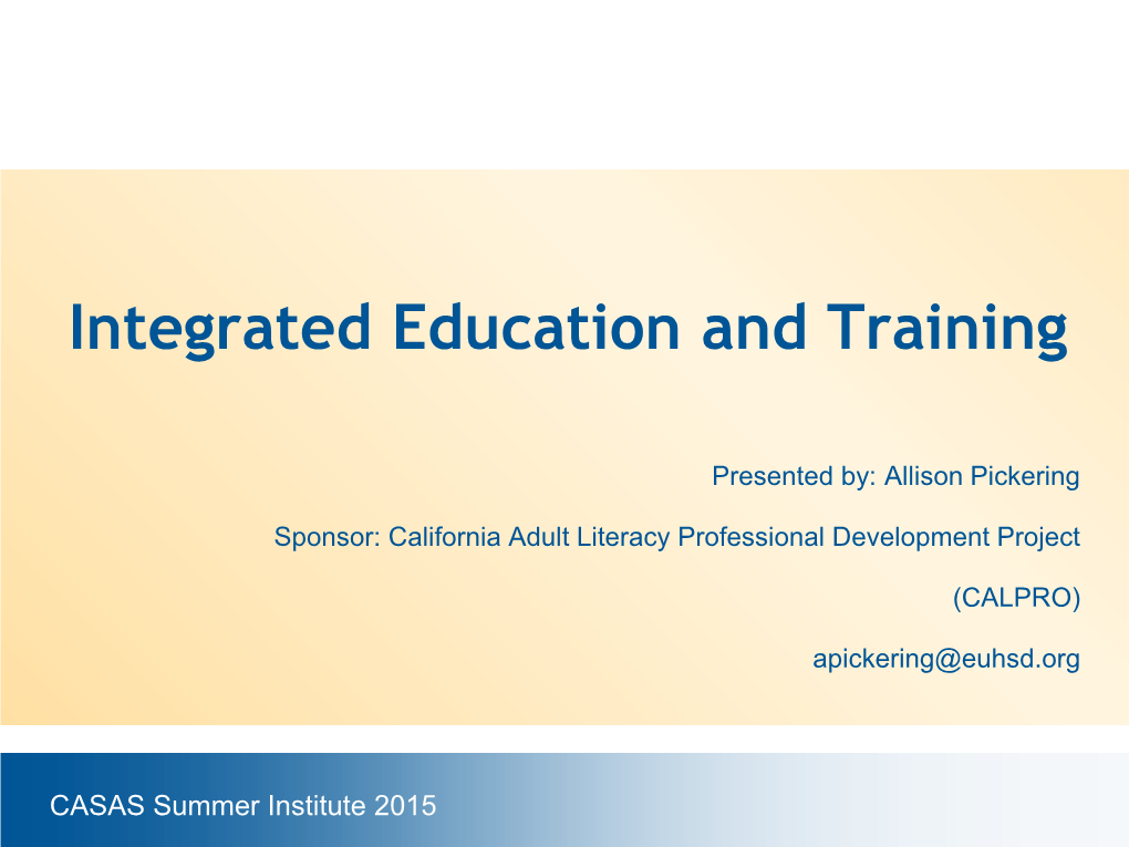 Integrated Education and Training