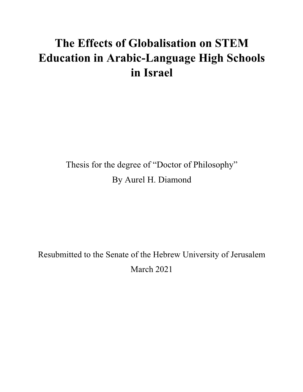 The Effects of Globalisation on STEM Education in Arabic-Language High Schools in Israel