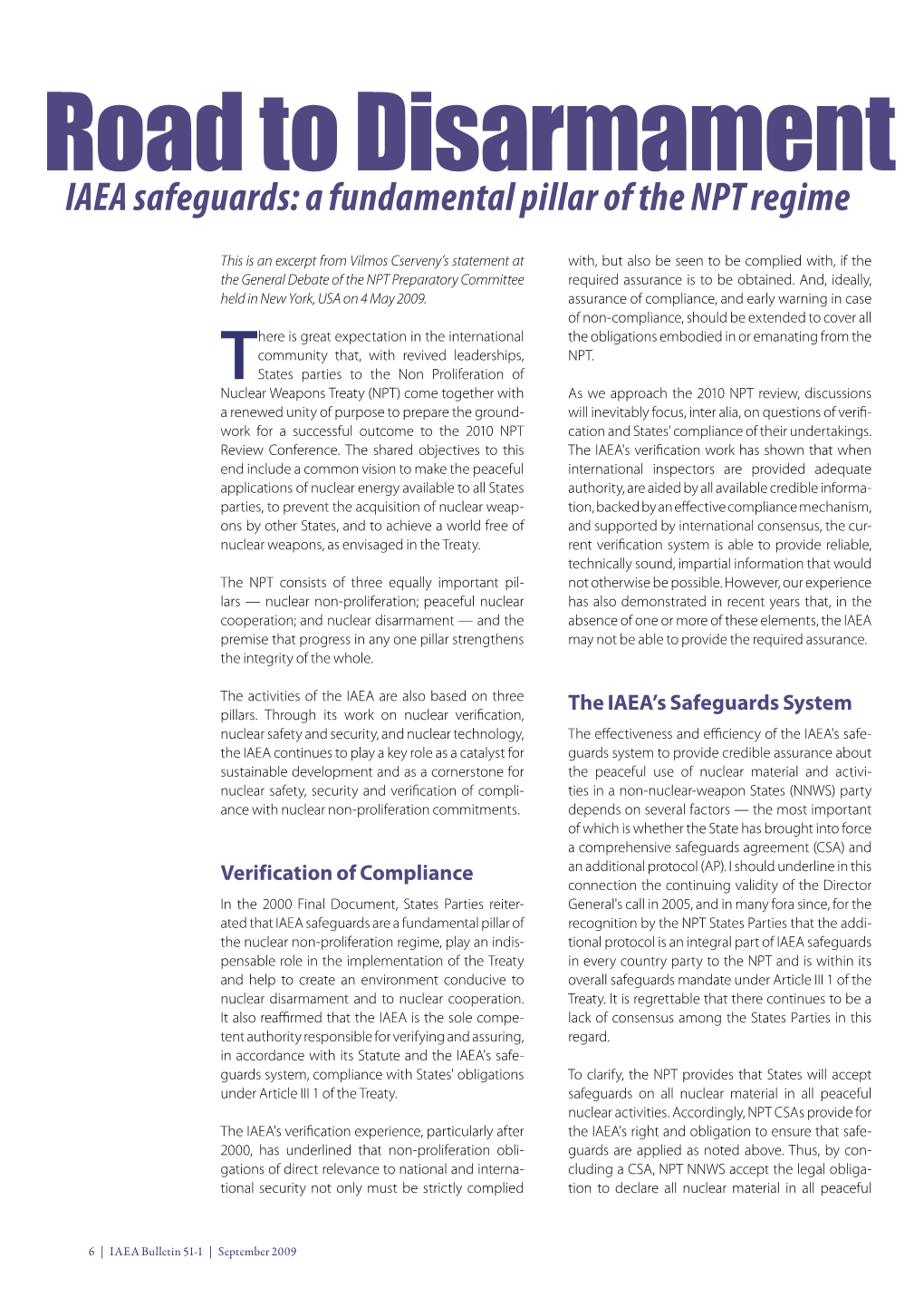 Road to Disarmament IAEA Safeguards: a Fundamental Pillar of the NPT Regime