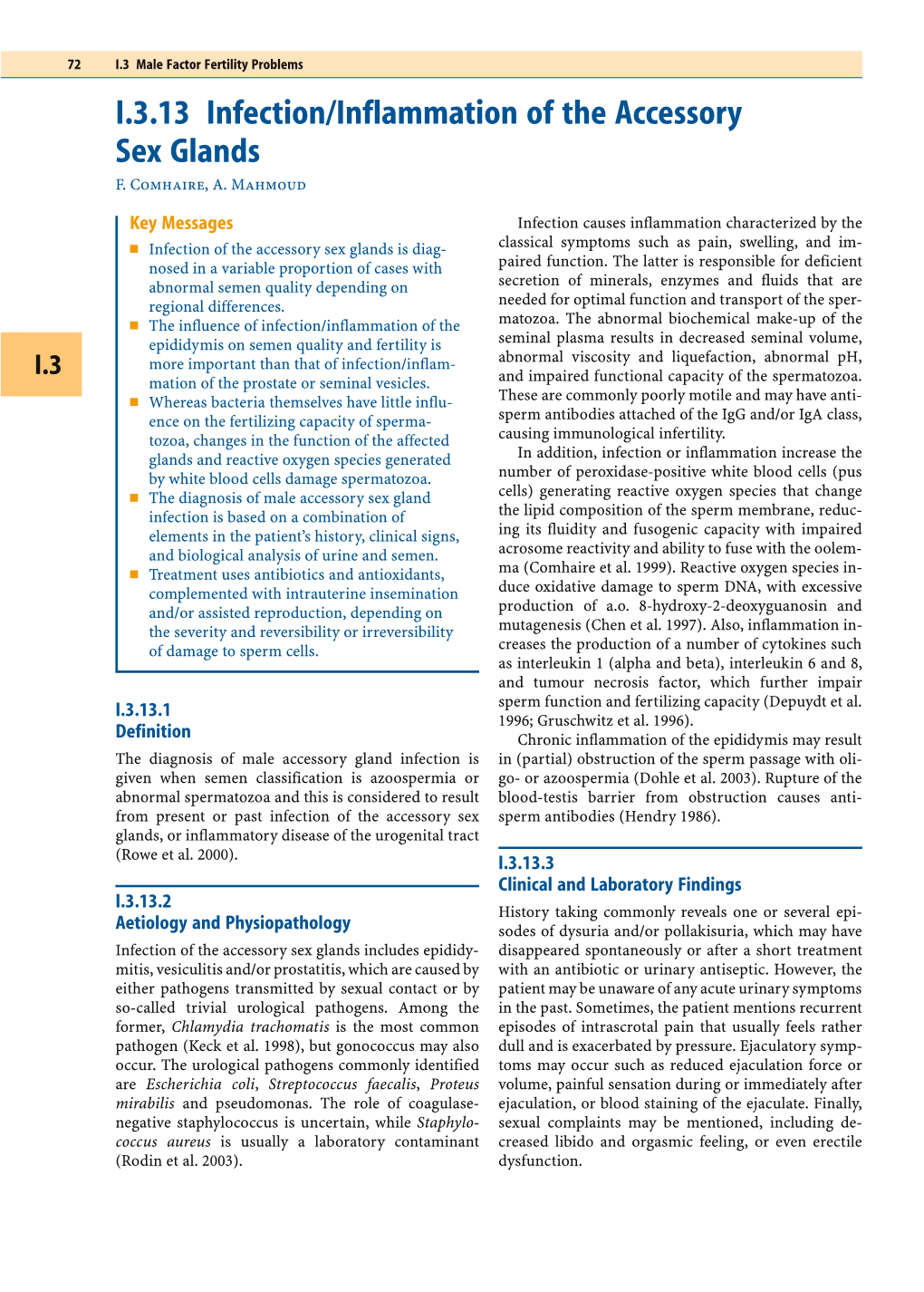 I.3.13 Infection/Inflammation of the Accessory Sex Glands F