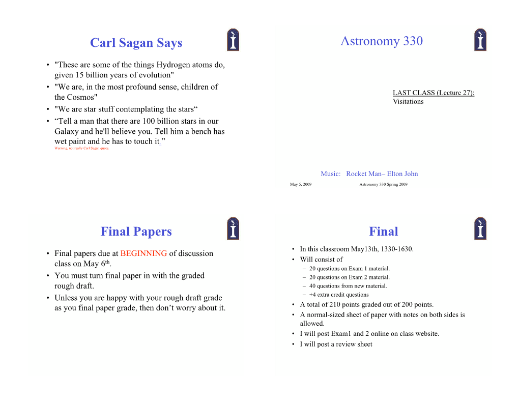 Carl Sagan Says Astronomy 330 Final Papers Final