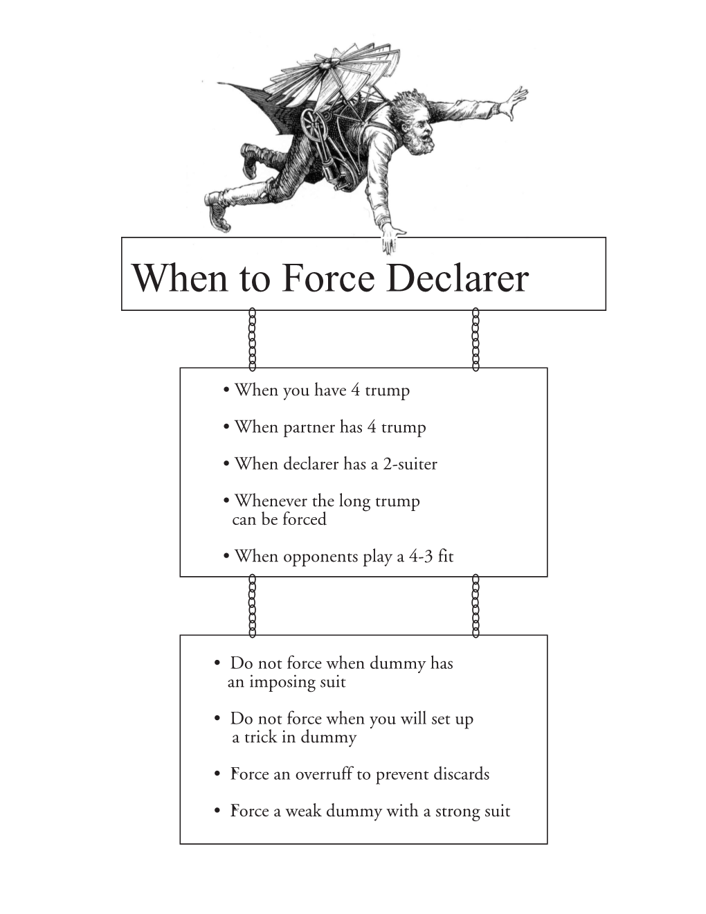 When to Force Declarer