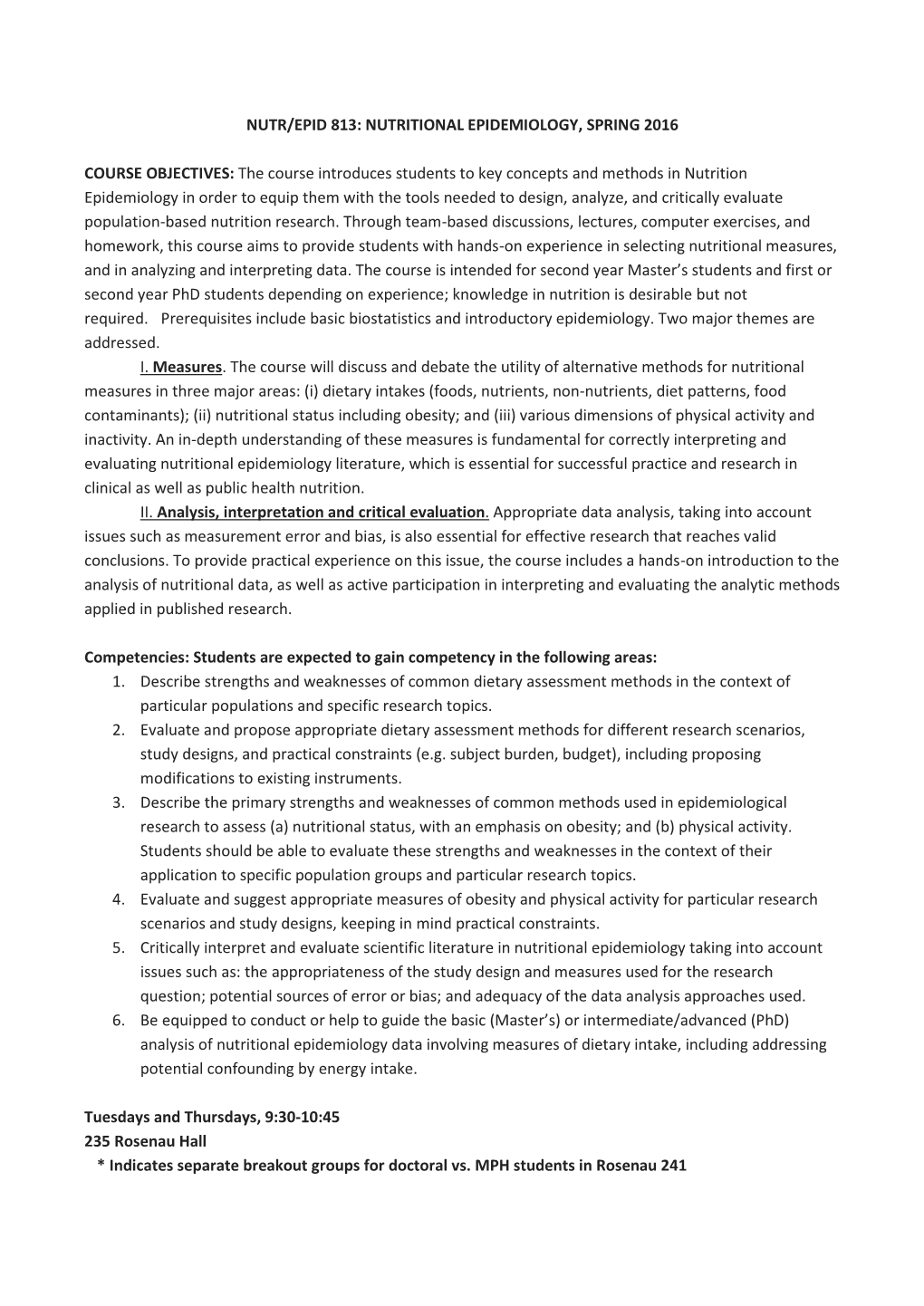 Nutr/Epid 813: Nutritional Epidemiology, Spring 2016