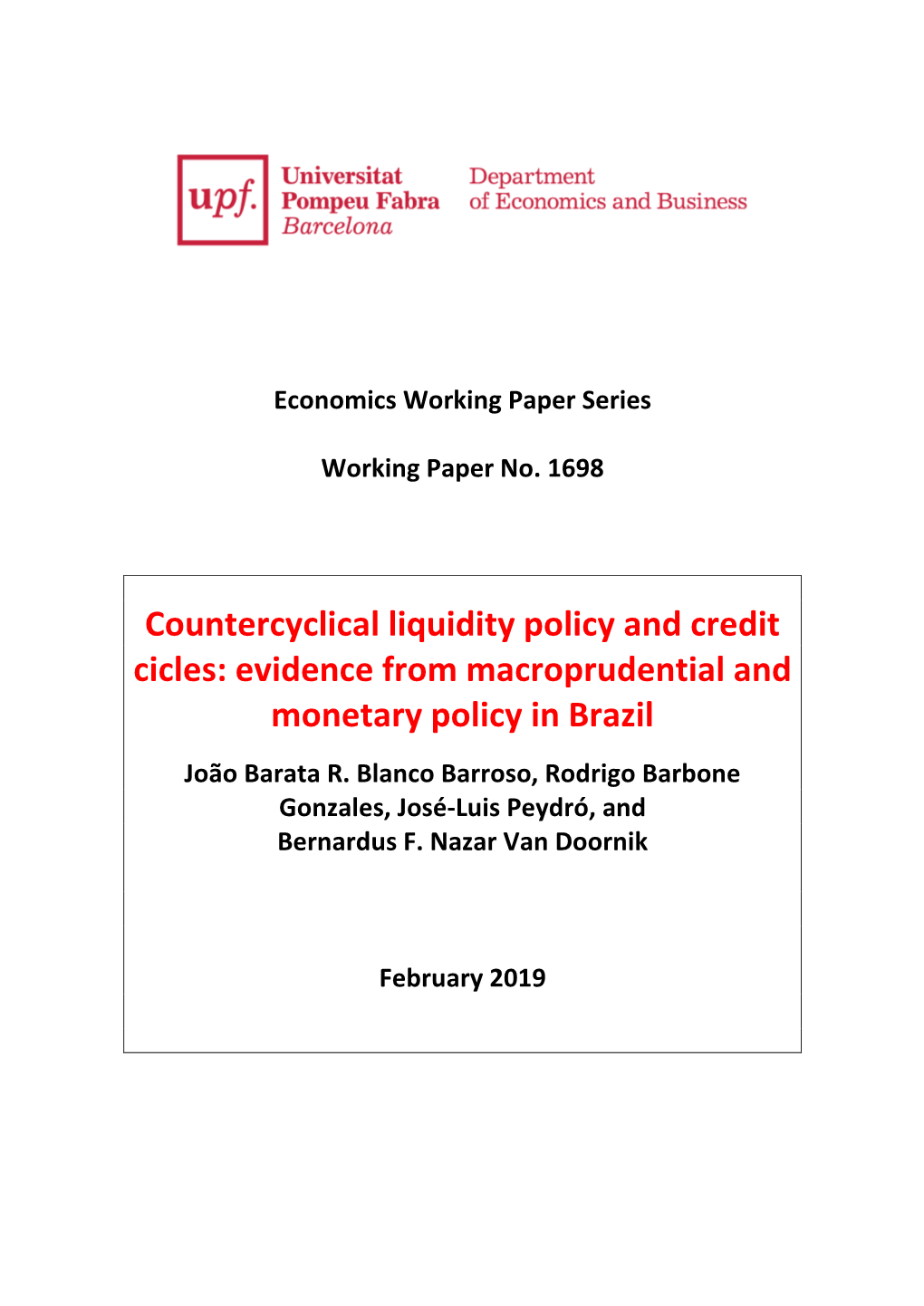 Evidence from Macroprudential and Monetary Policy in Brazil