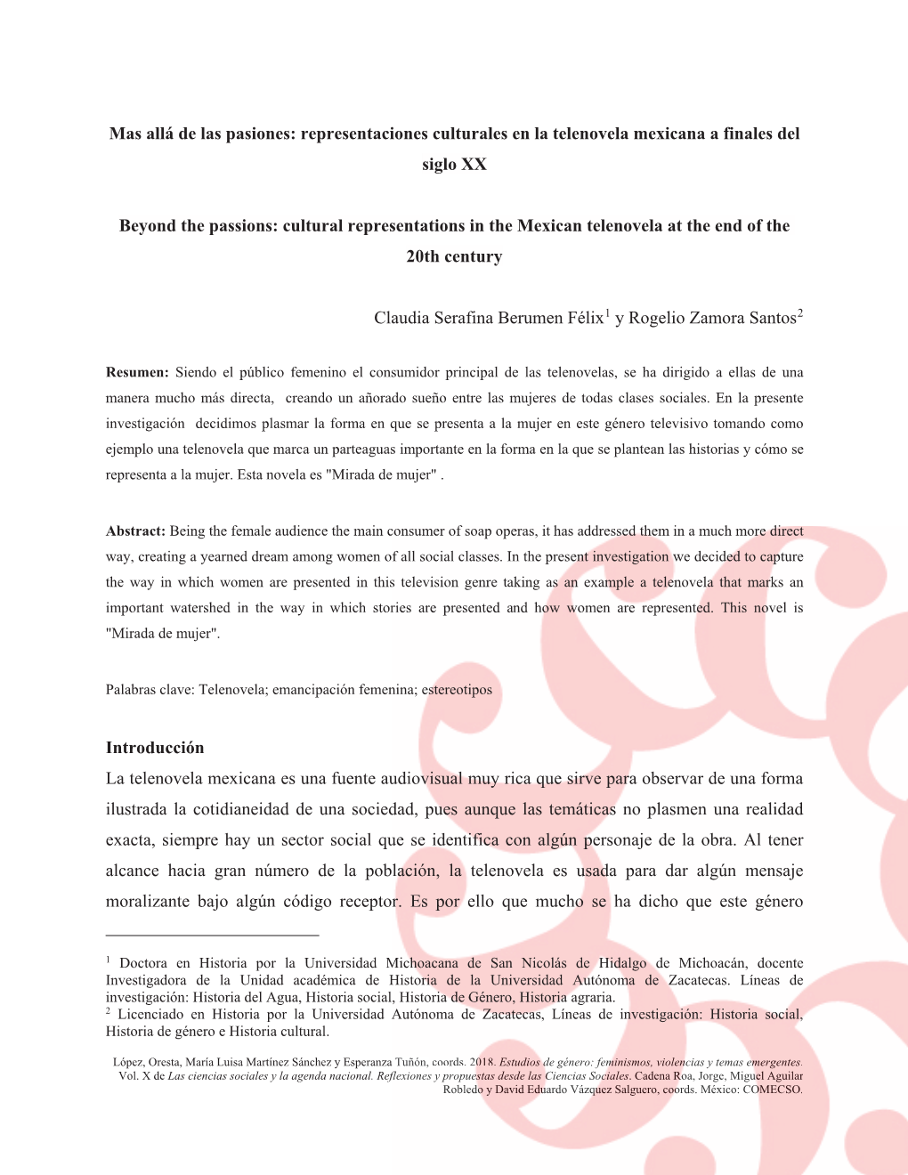 Allá De Las Pasiones: Representaciones Culturales En La Telenovela Mexicana a Finales Del Siglo XX