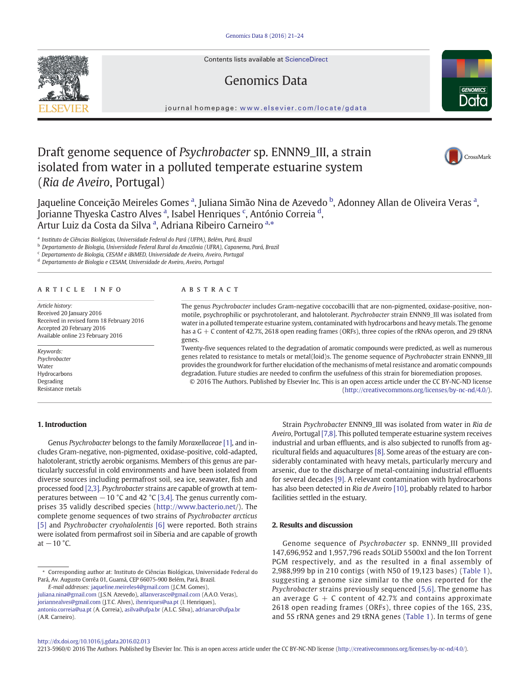 Draft Genome Sequence of Psychrobacter Sp. ENNN9 III, a Strain Isolated from Water in a Polluted Temperate Estuarine System (Ria De Aveiro, Portugal)