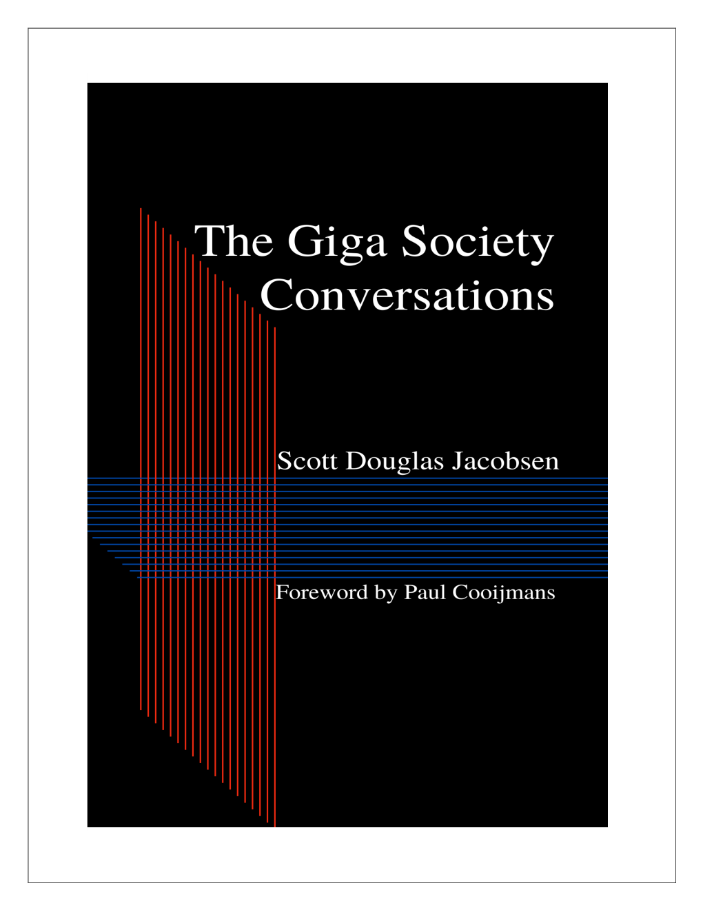 The Giga Society Conversations