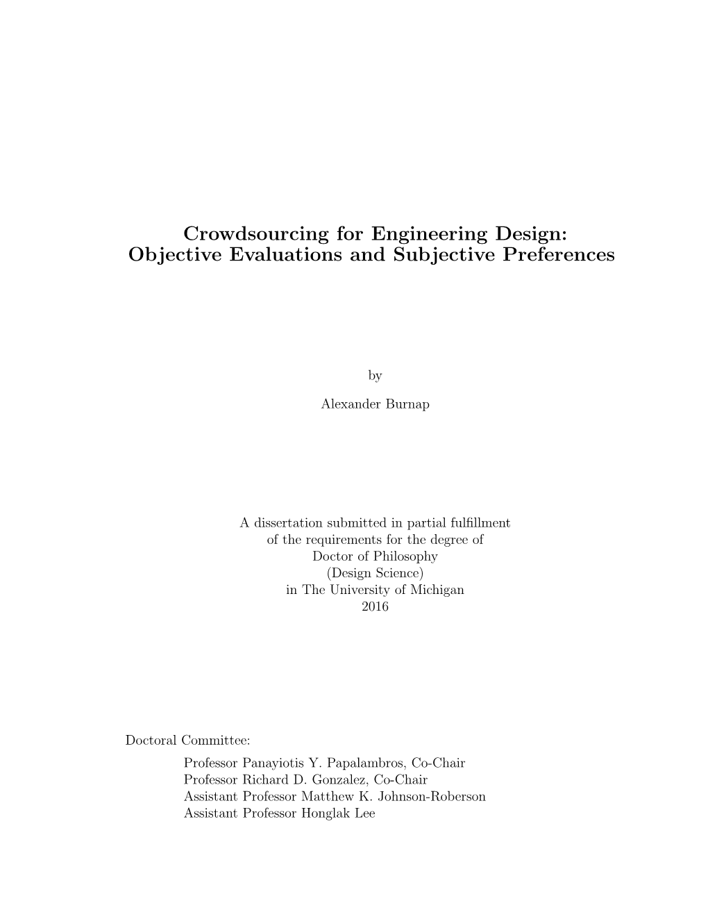 Objective Evaluations and Subjective Preferences