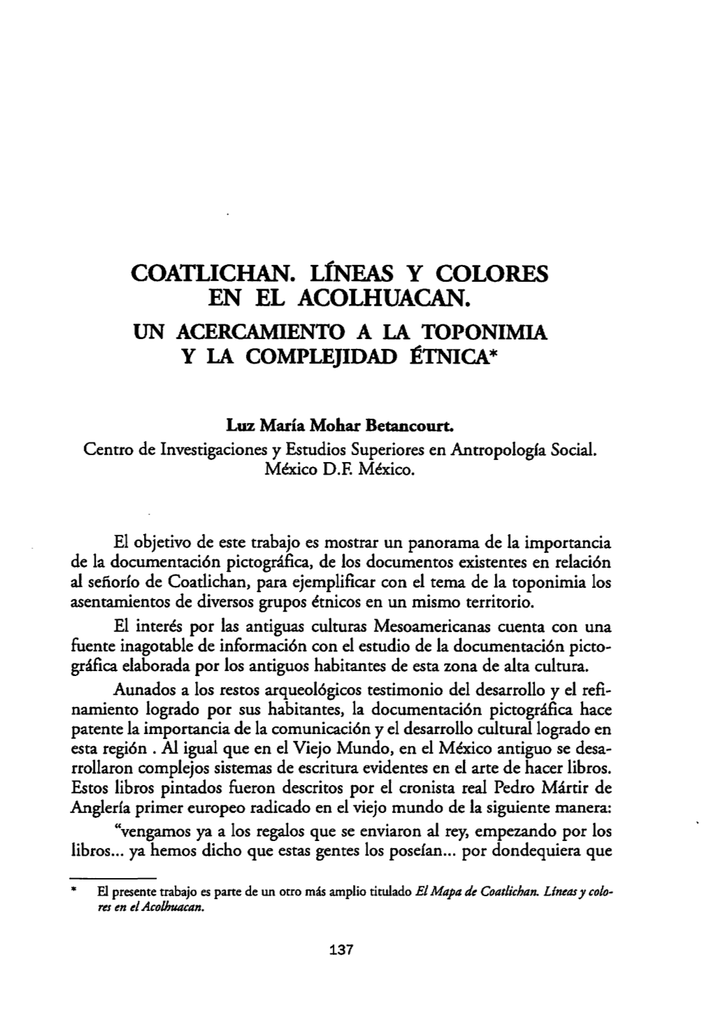 Coatlichan. Líneas Y Colores En El Acolhuacan. Un Acercamiento a La Toponimia Y La Complejidad Étnica*