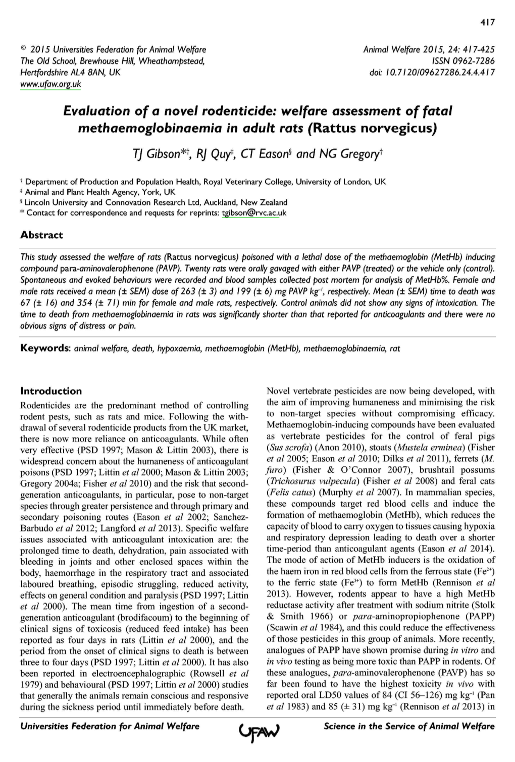 Evaluation of a Novel Rodenticide: Welfare