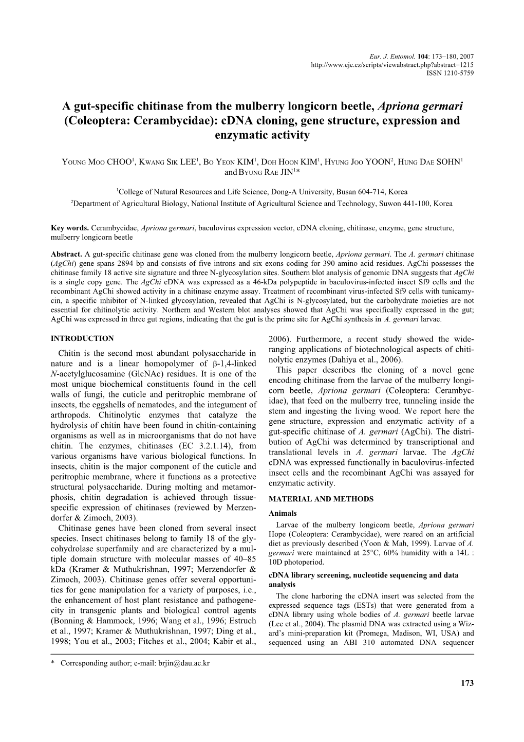 A Gut-Specific Chitinase from the Mulberry Longicorn Beetle, Apriona Germari (Coleoptera: Cerambycidae): Cdna Cloning, Gene Stru