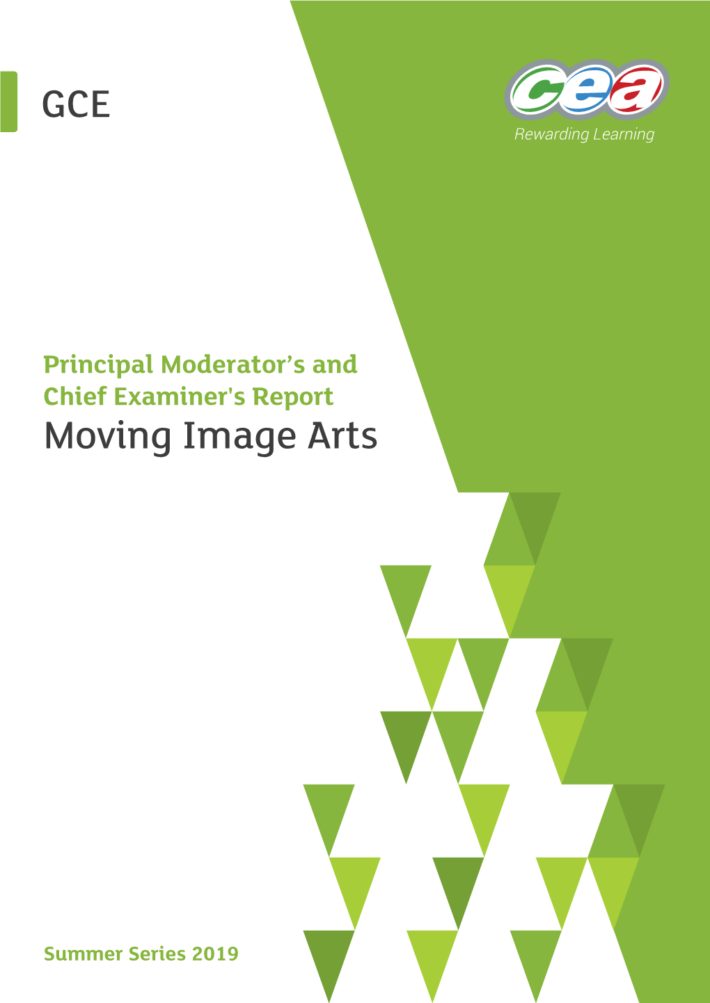 GCE Moving Image Arts (Summer Series) 2019