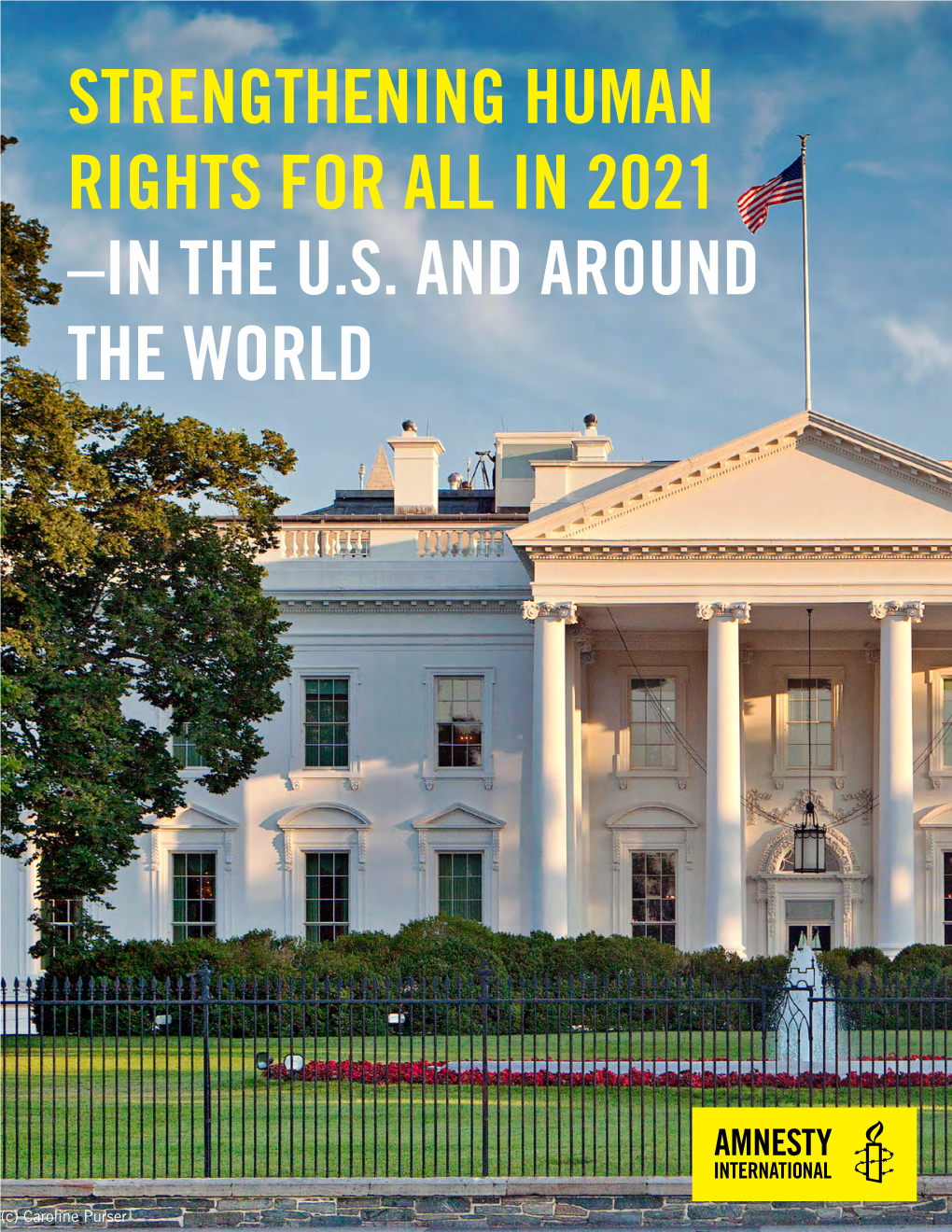 Strengthening Human Rights for All in 2021 –In the U.S. and Around the World