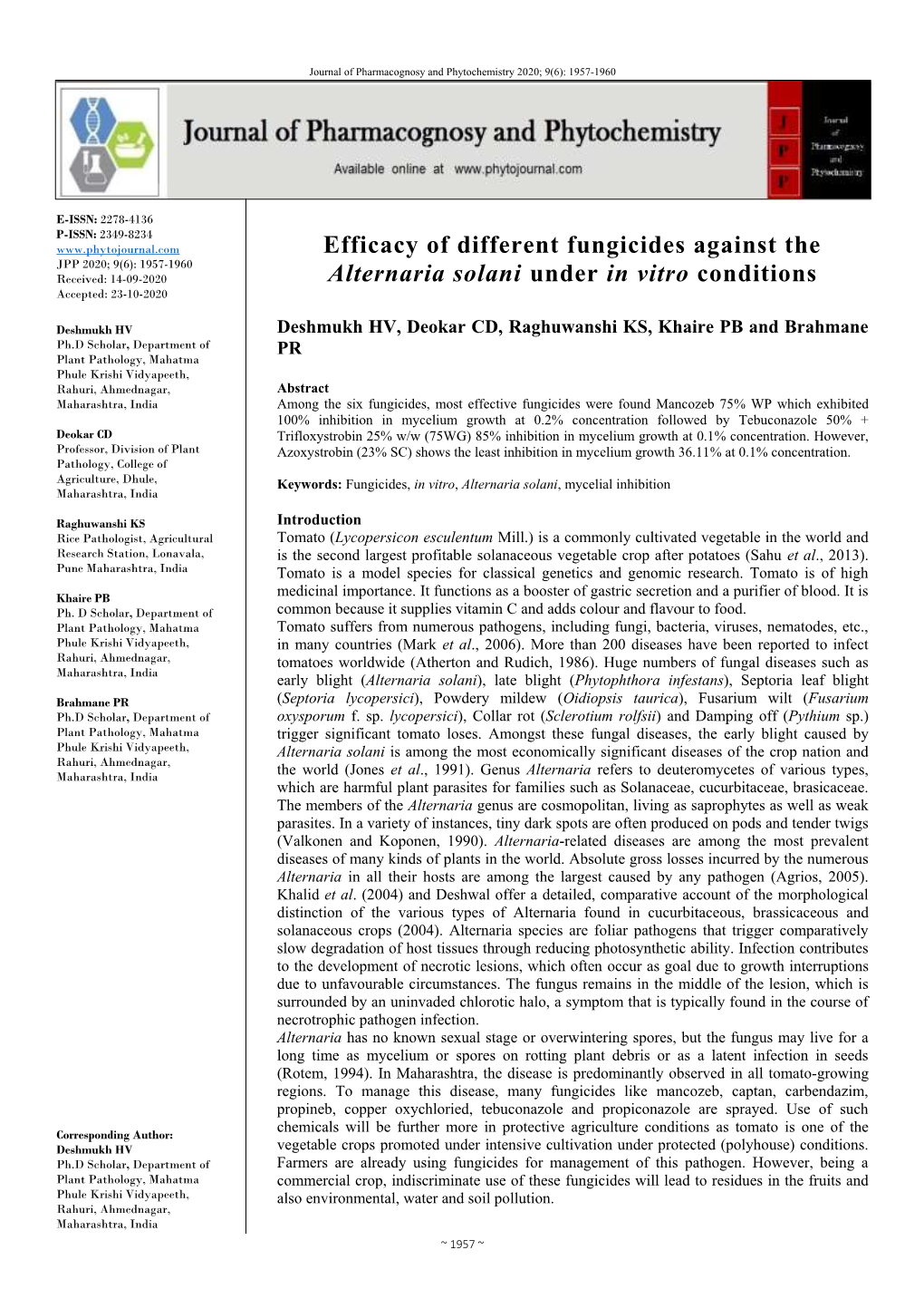 Efficacy of Different Fungicides Against the Alternaria Solani Under in Vitro