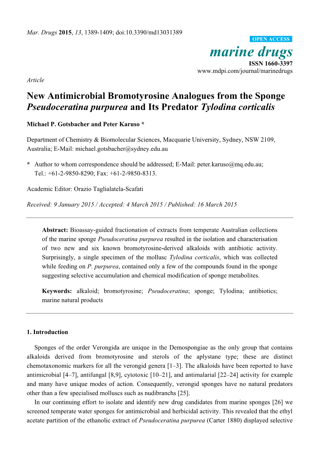 New Antimicrobial Bromotyrosine Analogues from the Sponge Pseudoceratina Purpurea and Its Predator Tylodina Corticalis