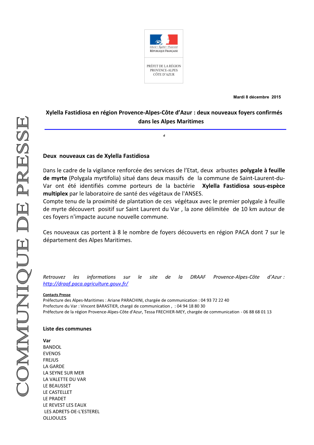 Xylella Fastidiosa En Région Provence-Alpes-Côte D’Azur : Deux Nouveaux Foyers Confirmés Dans Les Alpes Maritimes
