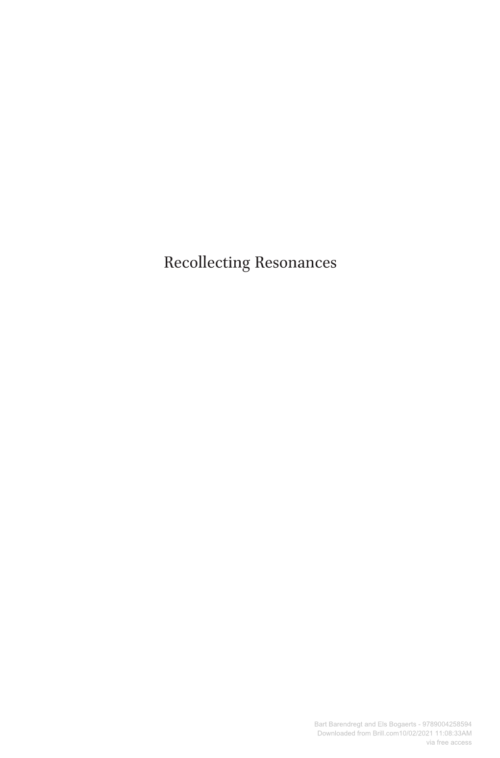 Recollecting Resonances