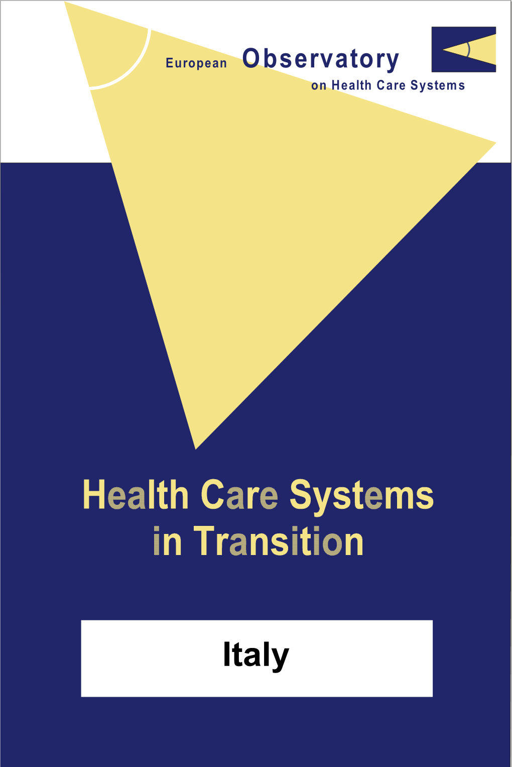 Italy Health Care Systems in Transition I IONAL B at an RN K E F T O N R I WORLD BANK