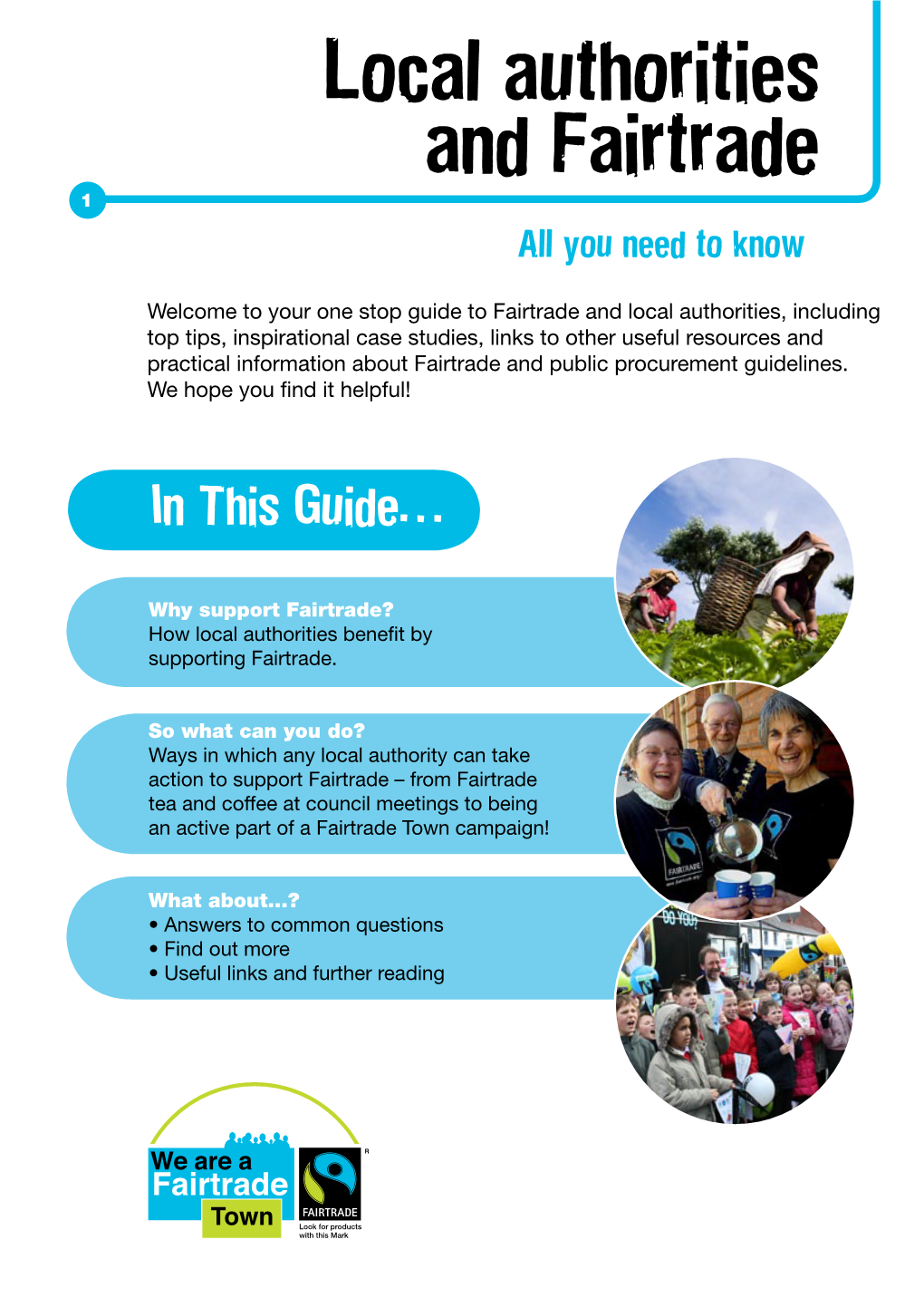 Local Authorities and Fairtrade 1 All You Need to Know