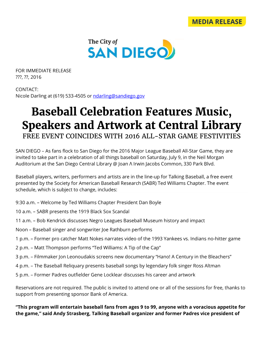 Baseball Celebration Features Music, Speakers and Artwork at Central Library FREE EVENT COINCIDES with 2016 ALL-STAR GAME FESTIVITIES