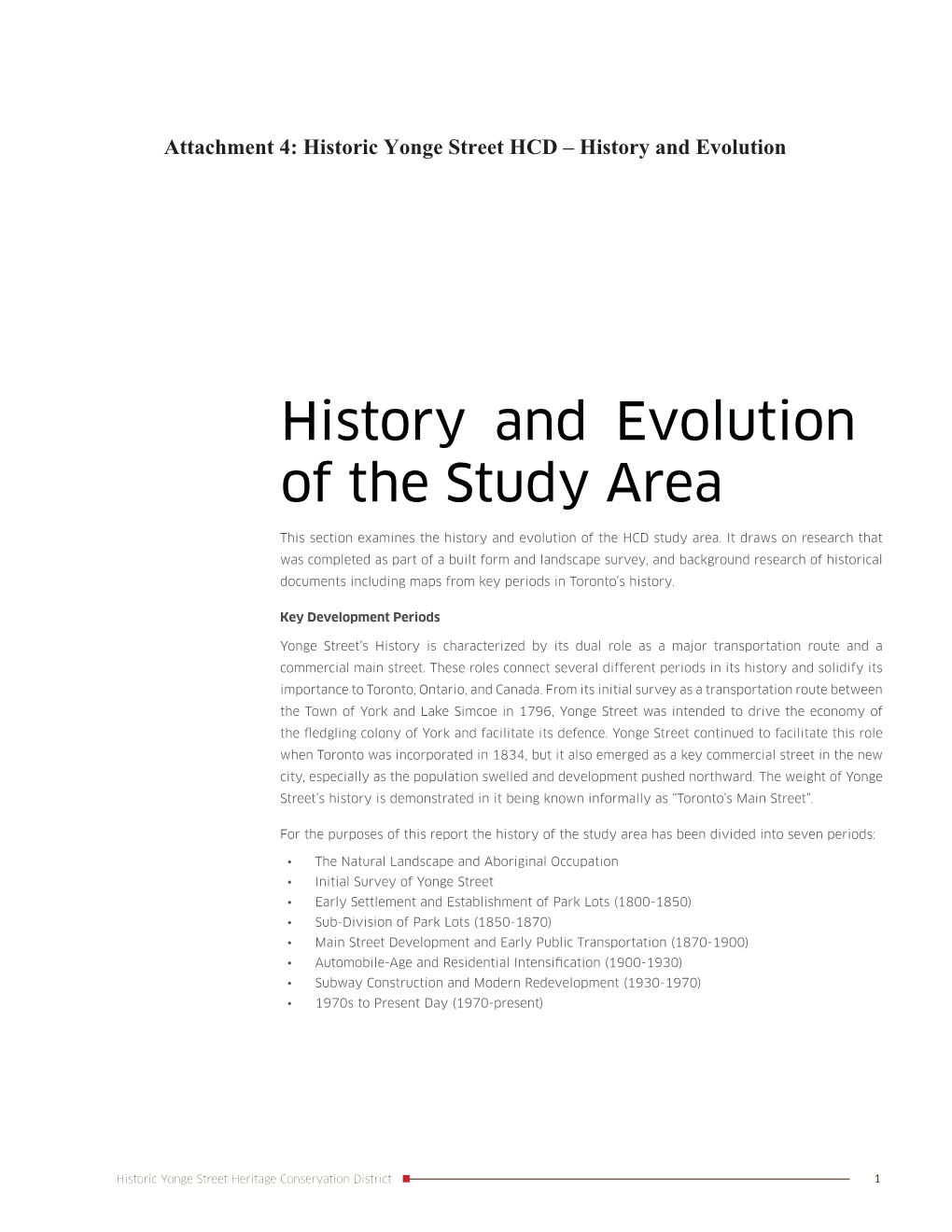 History and Evolution of the Study Area