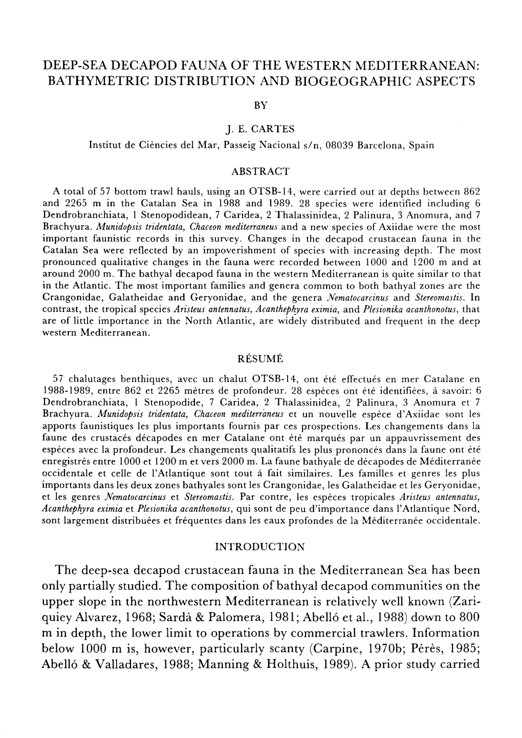 Deep-Sea Decapod Fauna of the Western Mediterranean: Bathymetric Distribution and Biogeographic Aspects