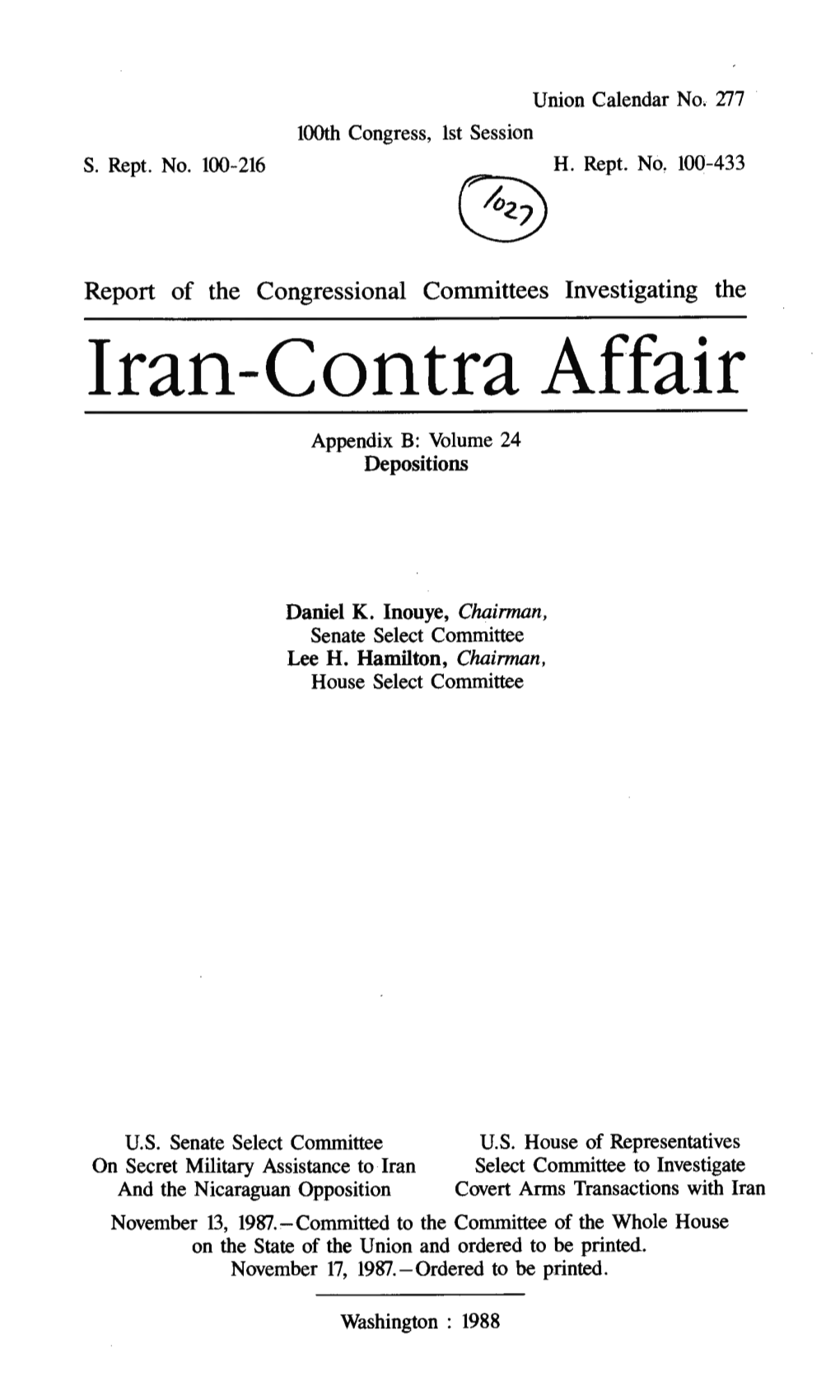 Report of the Congressional Committees Investigating the Iran-Contra Affair 1 Volume 1987