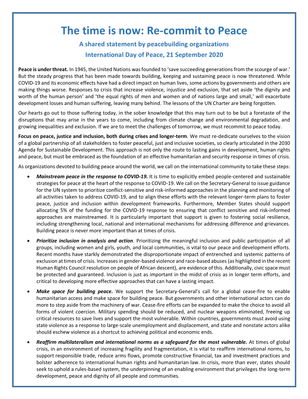 The Time Is Now: Re-Commit to Peace a Shared Statement by Peacebuilding Organizations International Day of Peace, 21 September 2020