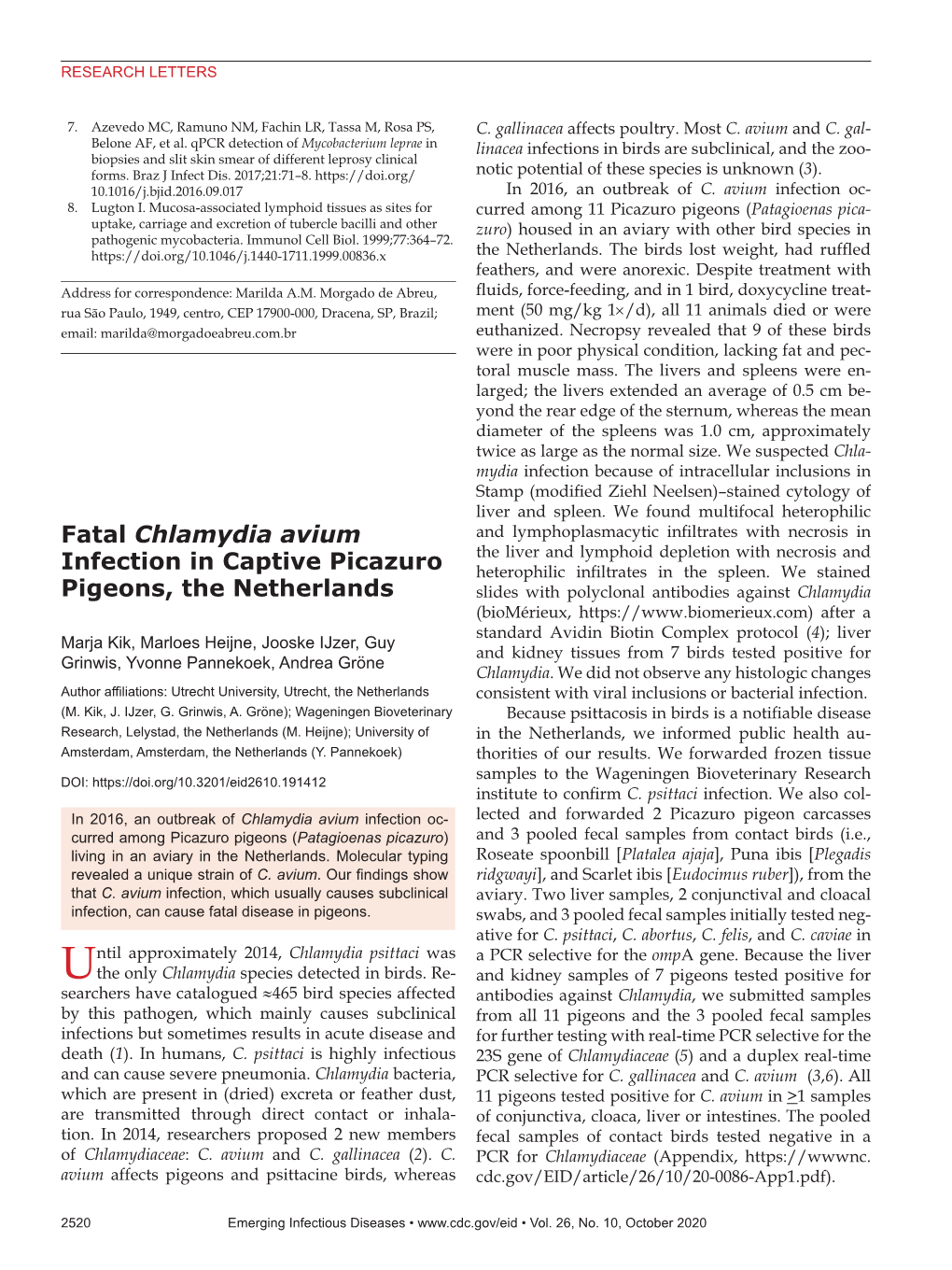 Fatal Chlamydia Avium Infection in Captive Picazuro Pigeons, the Netherlands