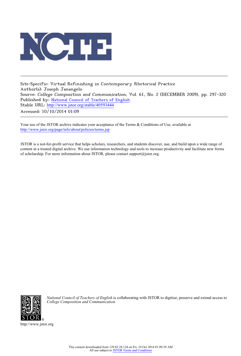 Site-Specific: Virtual Refinishing in Contemporary Rhetorical Practice Author(S): Joseph Janangelo Source: College Composition and Communication, Vol