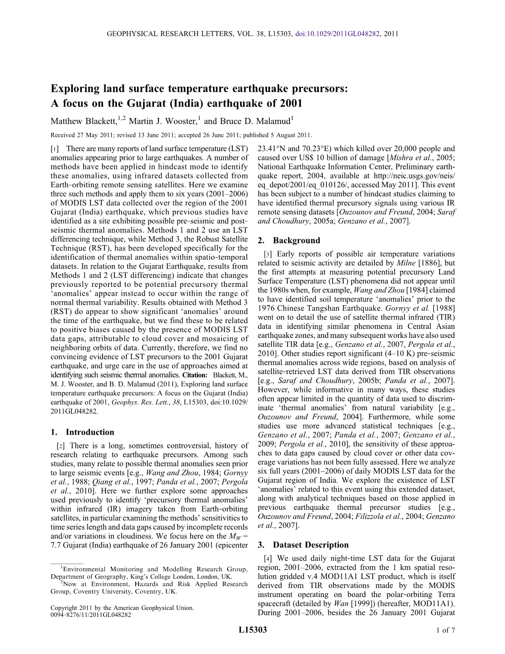 Exploring Land Surface Temperature Earthquake Precursors: a Focus on the Gujarat (India) Earthquake of 2001 Matthew Blackett,1,2 Martin J